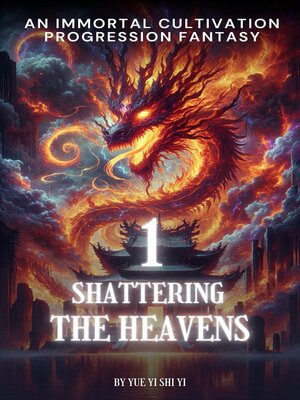 cover image of Shattering the Heavens